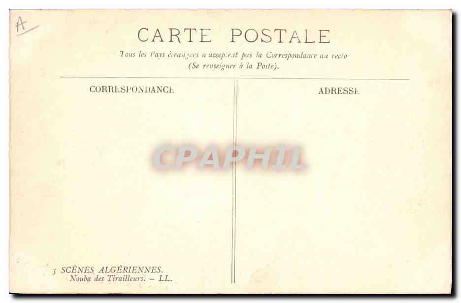 CPA Militaria Scenes algeriennes Nouba des Tirailleurs  — Rückseite