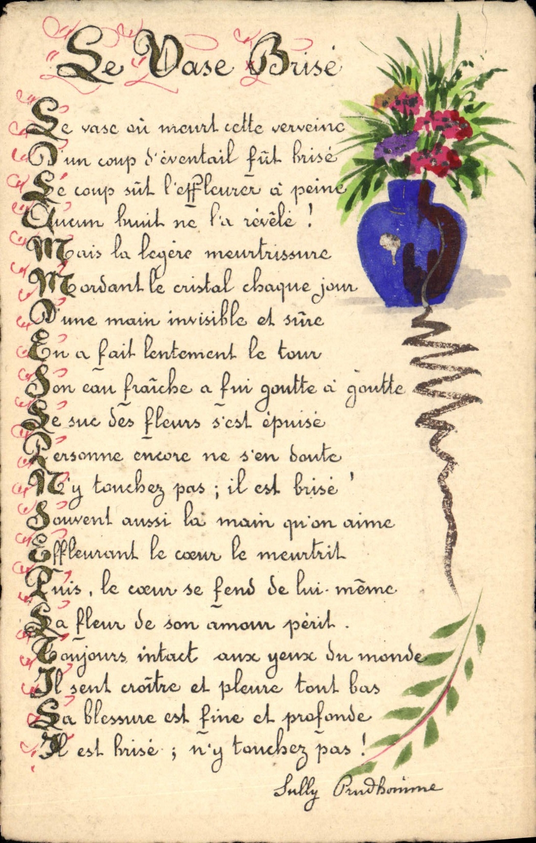 CPA Dessin a la main Fleurs Poeme Le Vase brise Sully Prudhomme