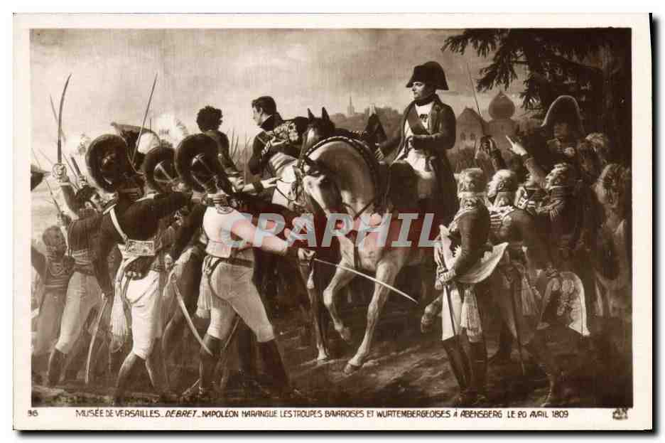 CPA Histoire Napoleon 1er Musee de Versailles Napoleon harangue les troupes Abensberg