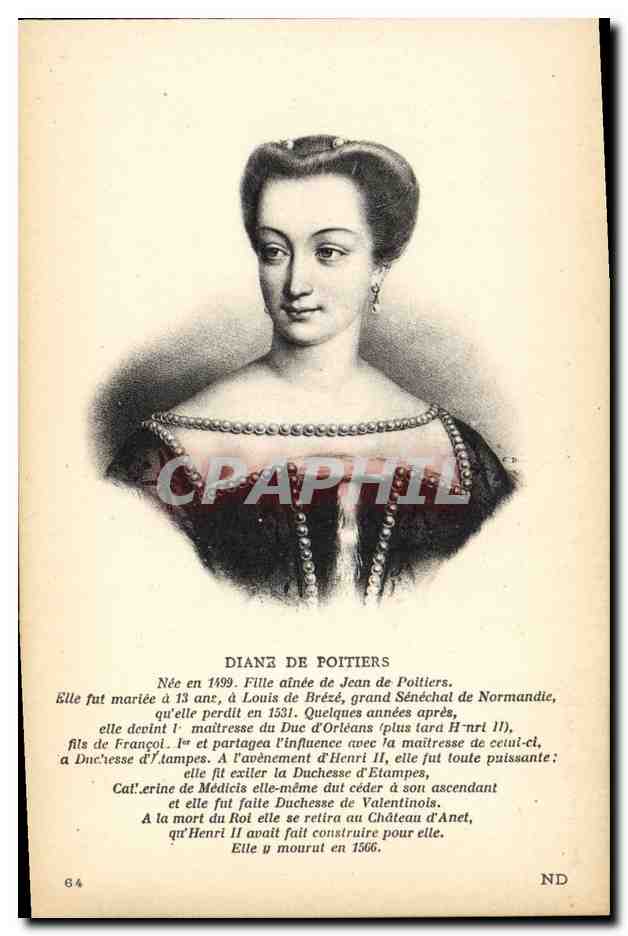 CPA Diane de Poitiers Fille de Jean de Poitiers 