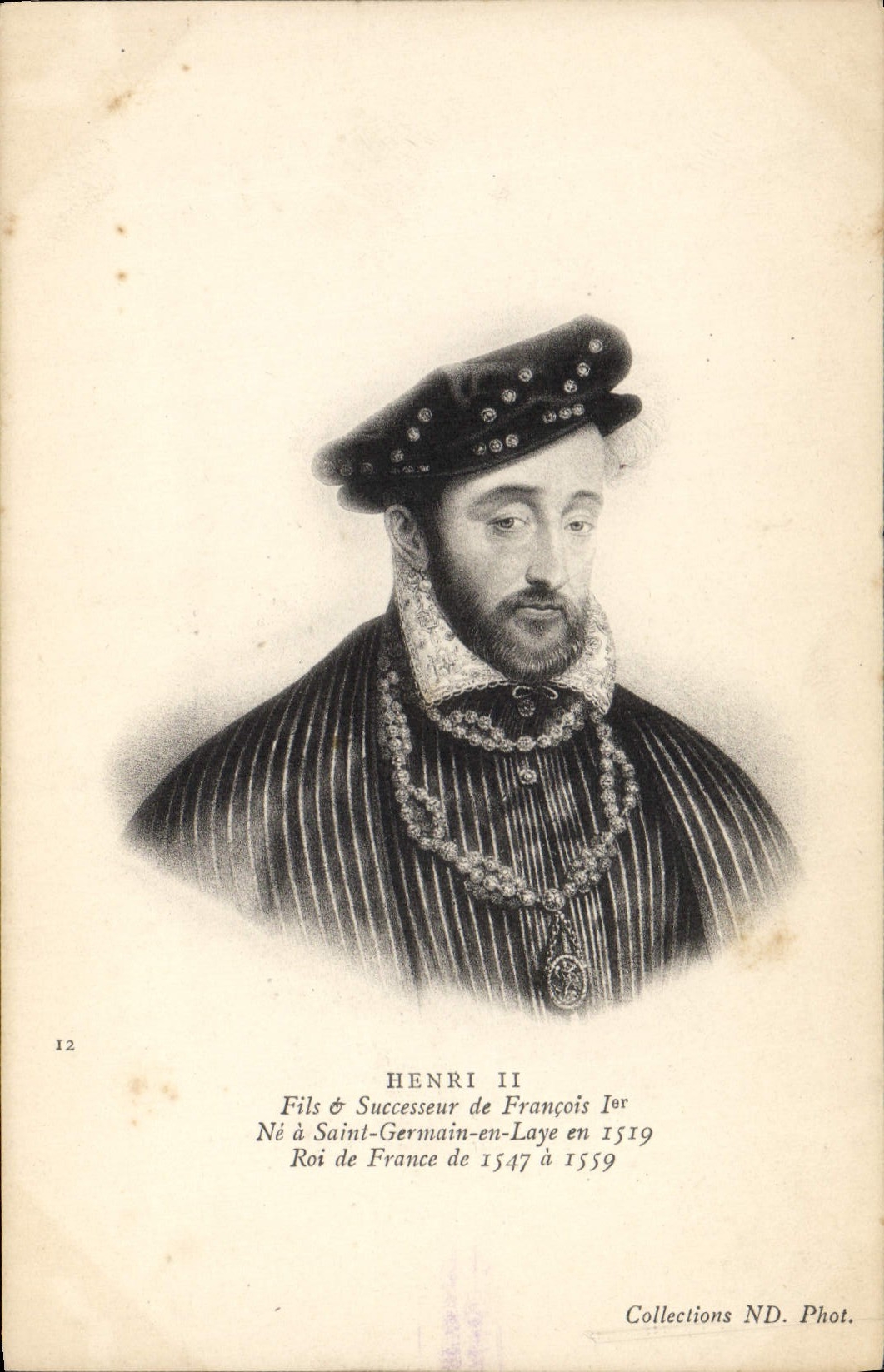 Henri II — Roi de France 1547-1559 — Collections ND. Phot.