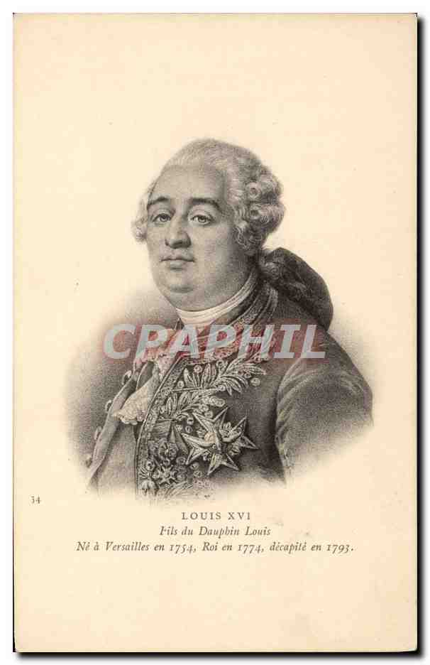 CPA Louis XVI Roi de France