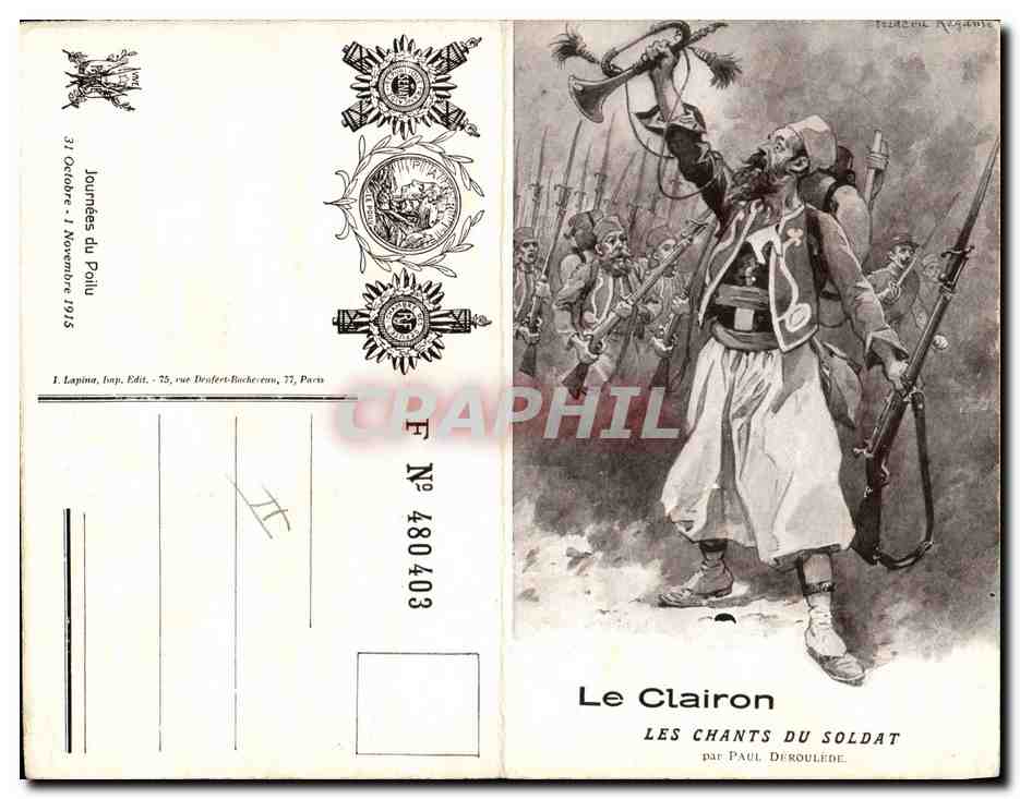 CPA Militaria Le Clairon Les chants du soldat Paul Deroulede