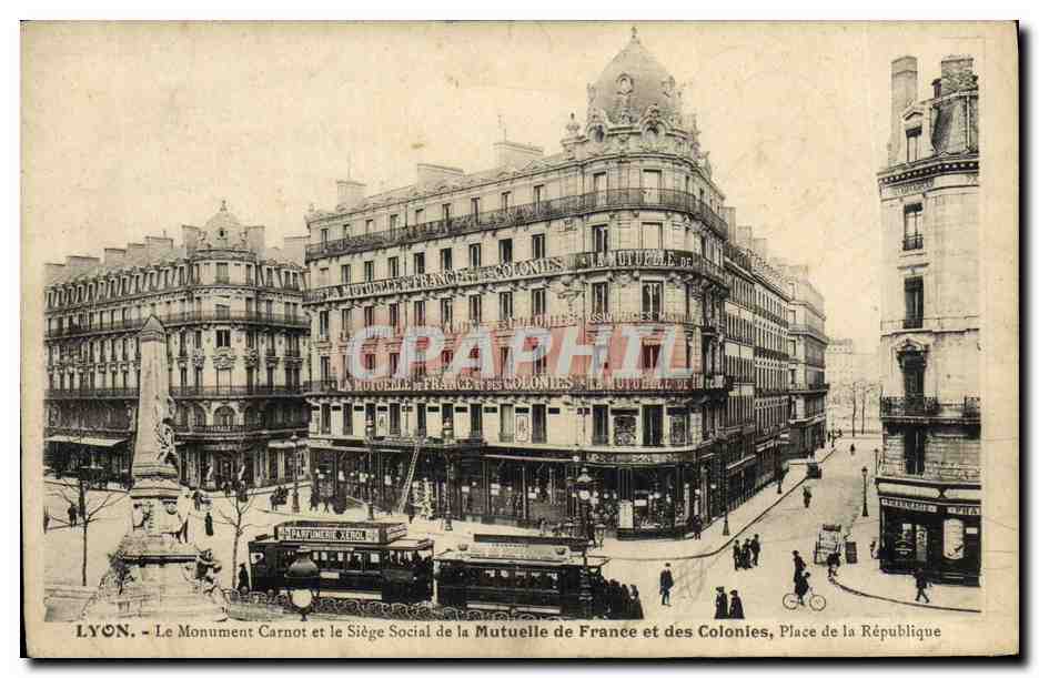 CPA Assurance Lyon Le monument Carnot et le siege de la Mutuelle de France et des Colonies
