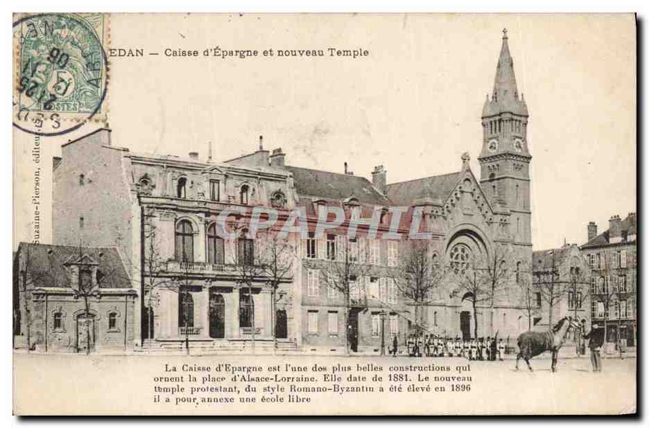 CPA Banque Caisse d'Epargne et nouveau temple Sedan