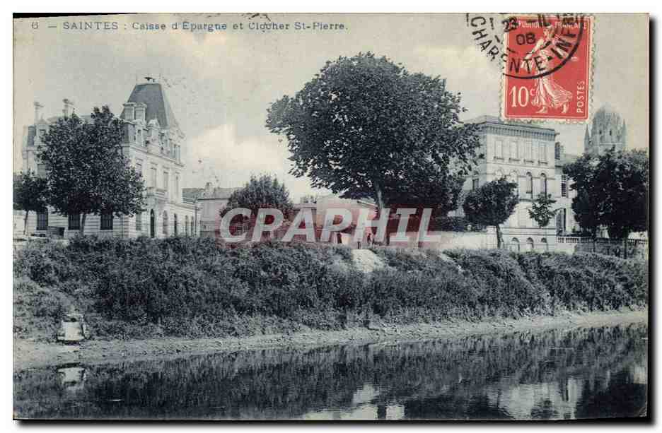 CPA Banque Saintes La Caisse d'Epargne et clocher St Pierre