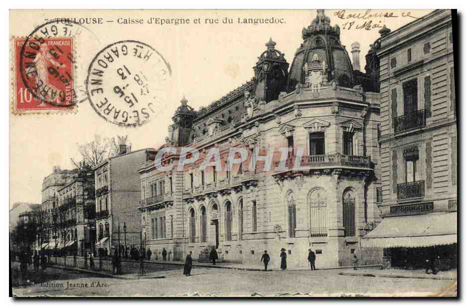 CPA Banque Toulouse Caisse d'Epargne et Rue du Languedoc