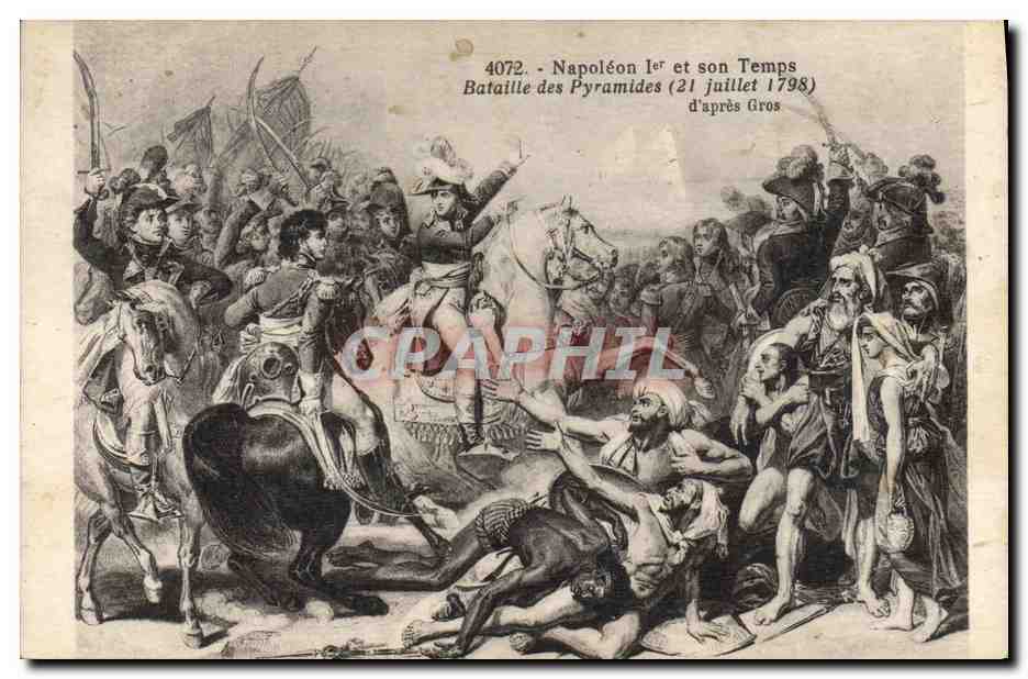 CPA Histoire Napoleon 1er Bataille des Pyramides 21 Juillet 1798 Egypt Egypte