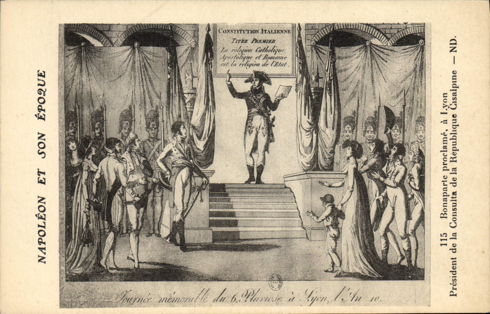 CPA Histoire Napoleon 1er Bonaparte proclame a Lyon President de la Consulta de la Republique Cisalpine
