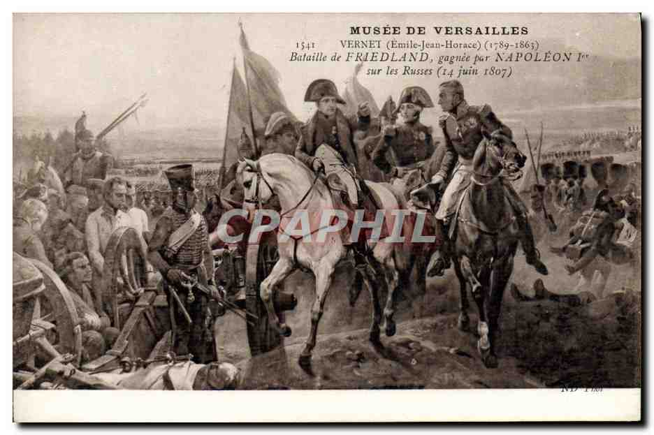 CPA Histoire Napoleon 1er Musee de Versailles Vernet Bataille de Friedland gagnee par Napoleon 1er sur les Russes Russie