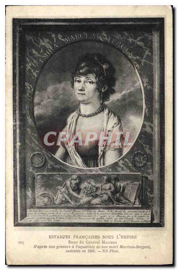 CPA Histoire Napoleon 1er Soeur du general Marceau 