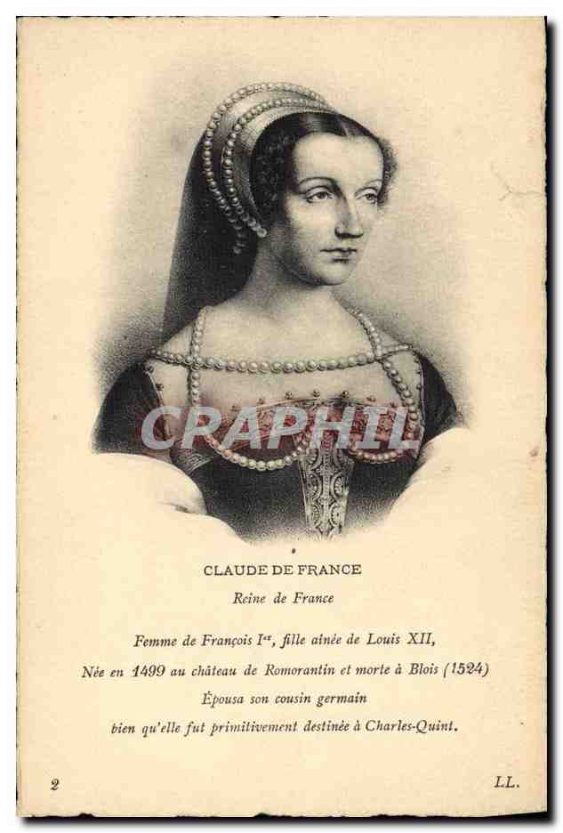 CPA Claude de France Reine de France