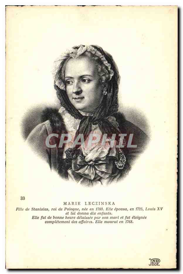 Marie Leszczinska — Reine de France — JND Hot. n°33