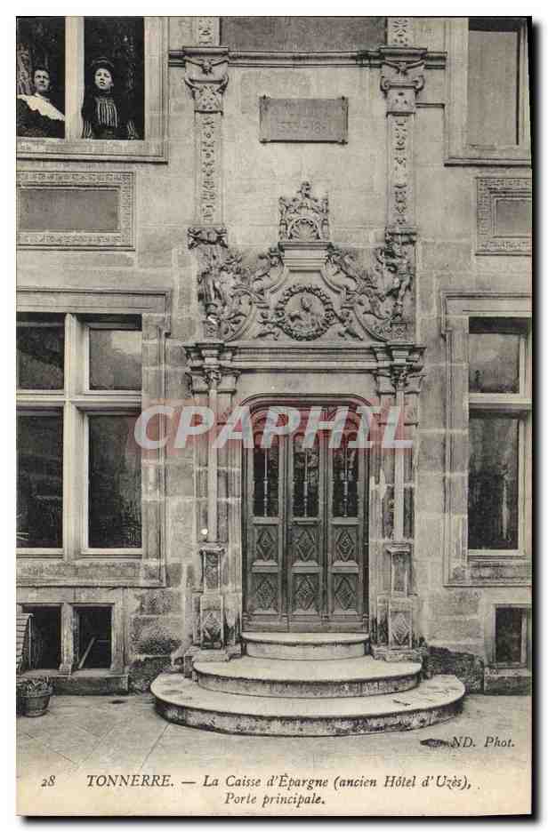 CPA Banque Tonnerre Caisse d'Epargne Ancien Hotel d'Uzes Porte principale