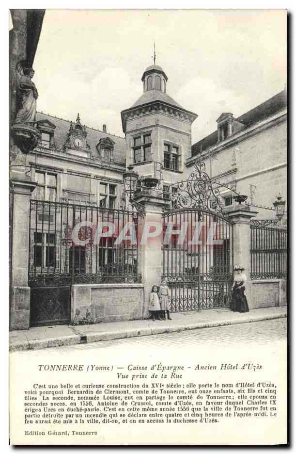 CPA Banque Tonnerre Caisse d'Epargne Ancien Hotel d'Uzes Vue prise de la rue 