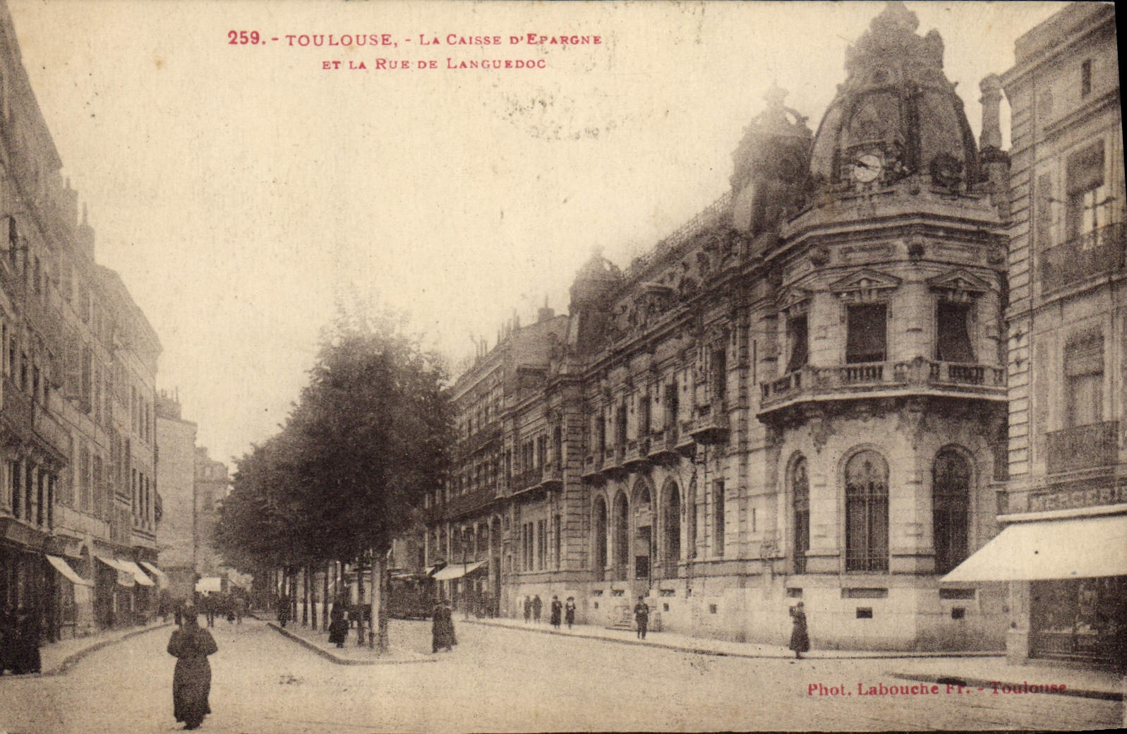 CPA Banque Toulouse Caisse d'Epargne et la Rue du Languedoc