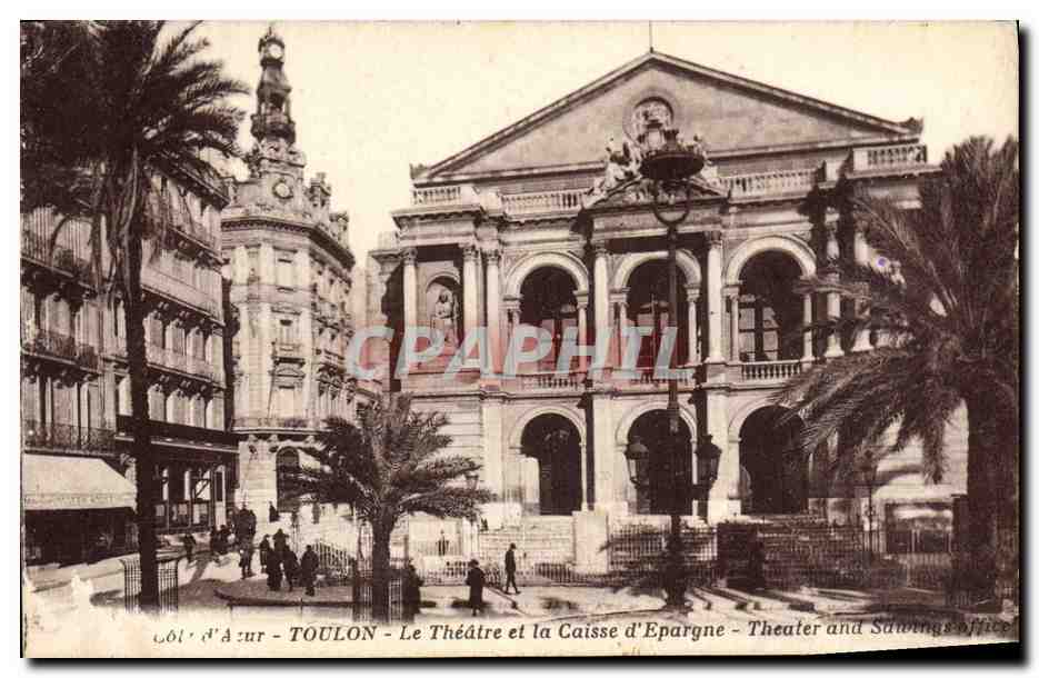 CPA Banque Toulon Le theatre et la Caisse d'Epargne 