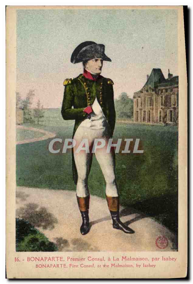 CPA Histoire Napoleon 1er Bonaparte Premier Consul a la Malmaison par Isabey