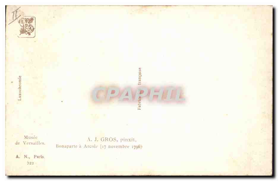 CPA Histoire Napoleon 1er Musee de Versailles Gros Bonaparte a Arcole  — Rückseite