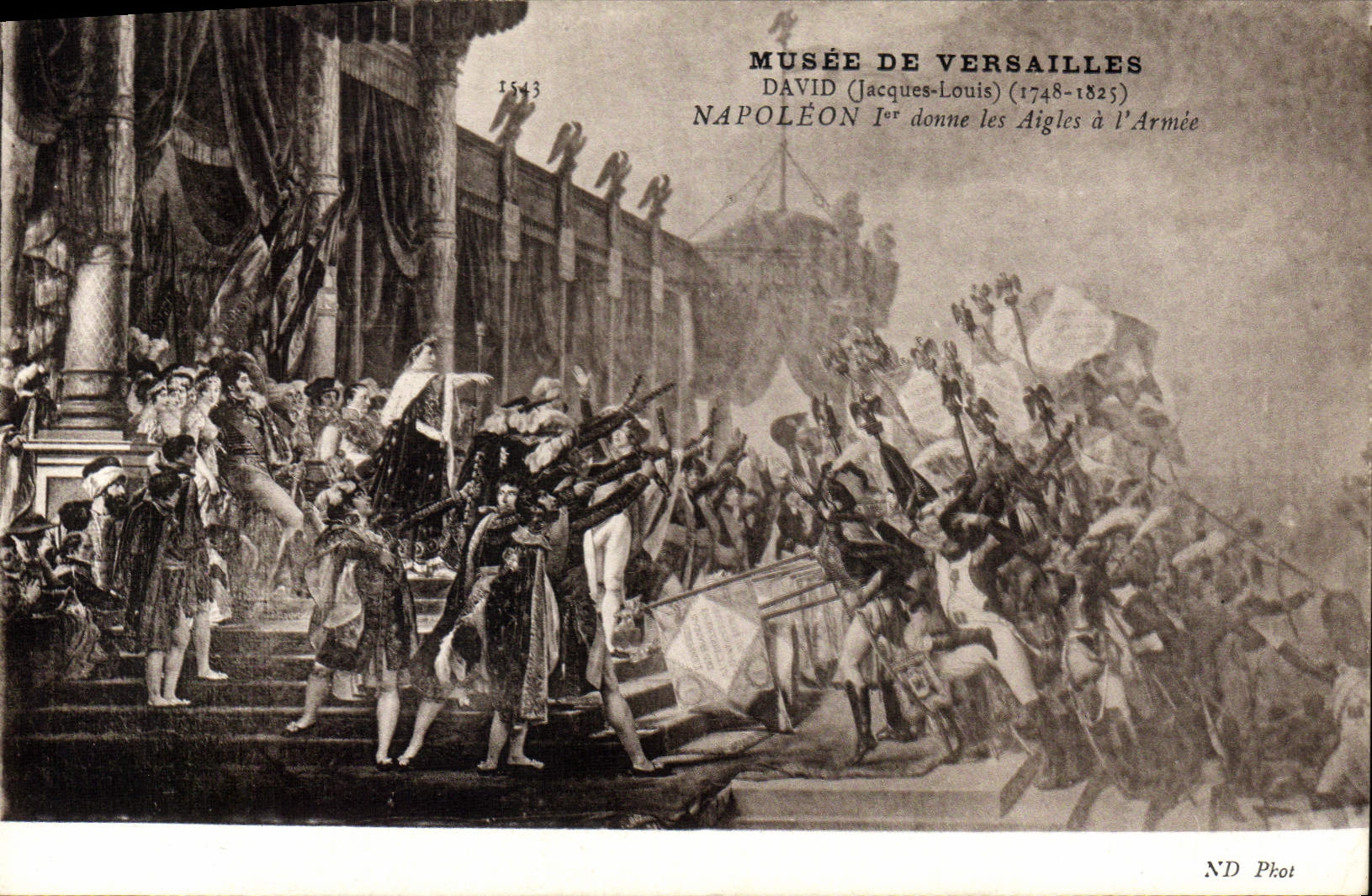 CPA Histoire Napoleon 1er Musee de Versailles David Napoleon 1er donne les Aigles a l'armee