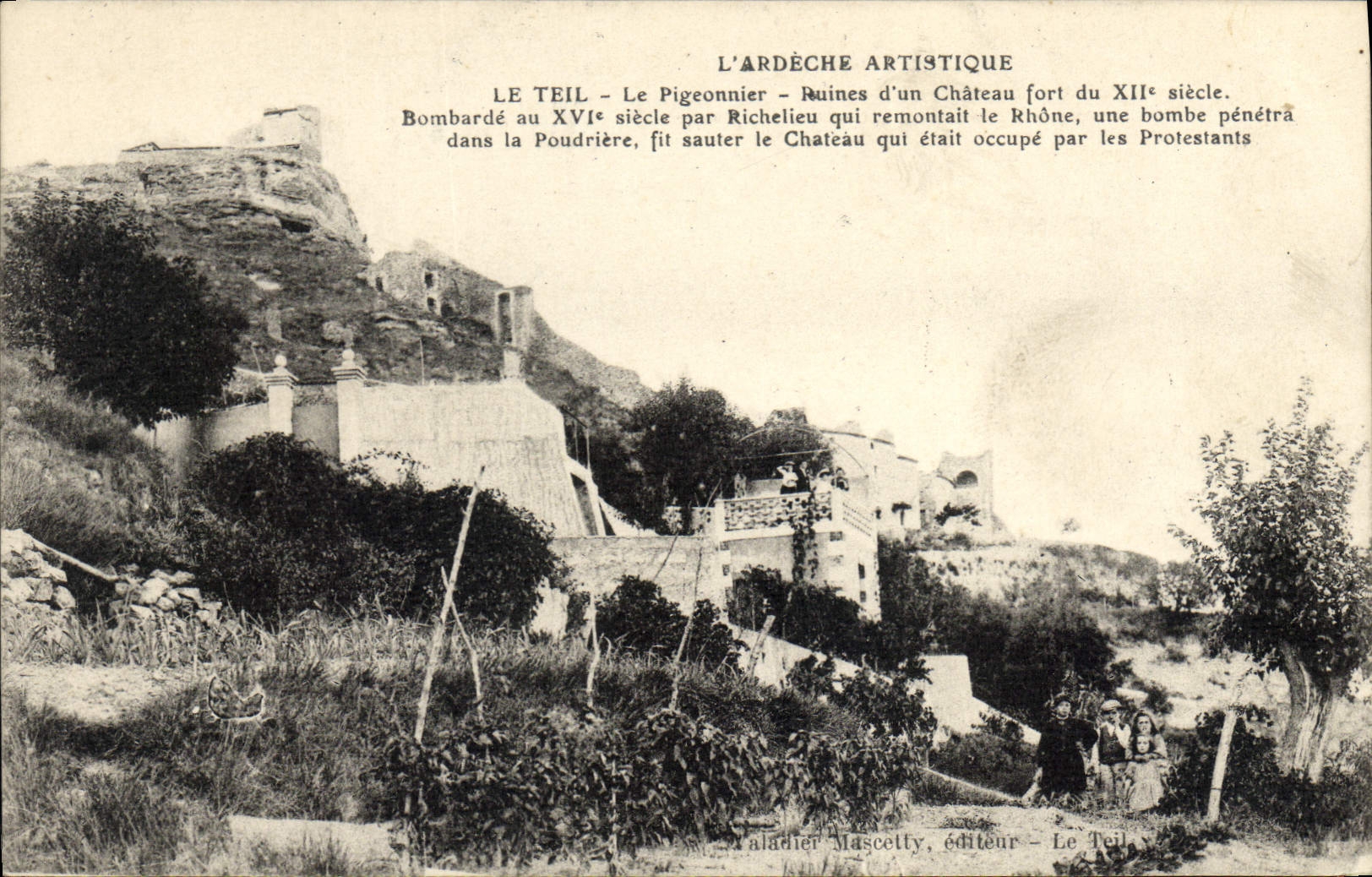 Le Teil - Le Pigeonnier - Ruines d'un château fort du XIIe siècle — éditeur Mascetty, Le Teil