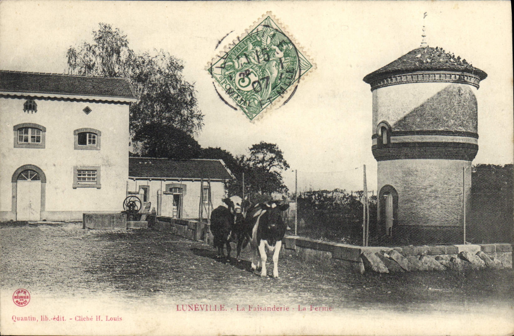Lunéville - La Faisanderie - La Ferme — Quantin, lib.-édit. - Cliché H. Louis