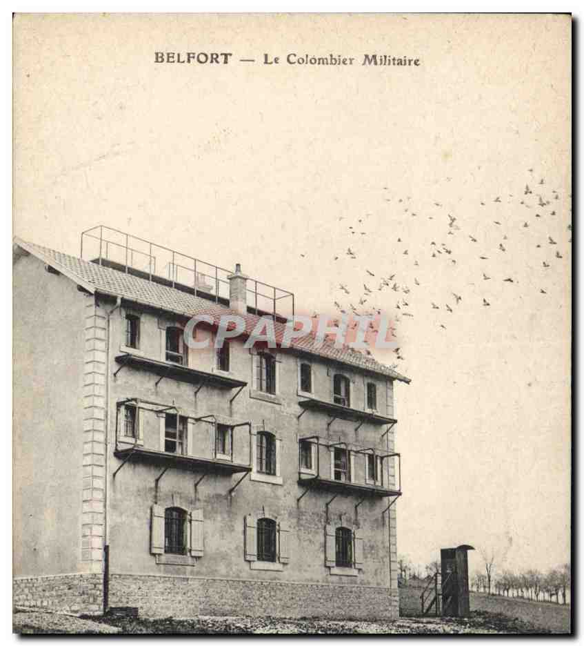 Belfort — Le Colombier Militaire — CPAPHIL