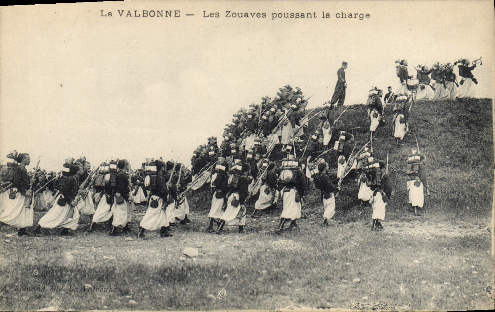 La VALBONNE — Les Zouaves poussant la charge — A. Romand, éd. La Valbourne
