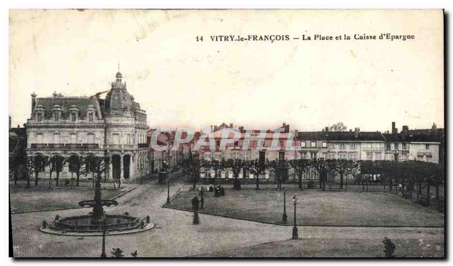 CPA Banque Vitry le Francois La place et la Caisse d'Epargne 