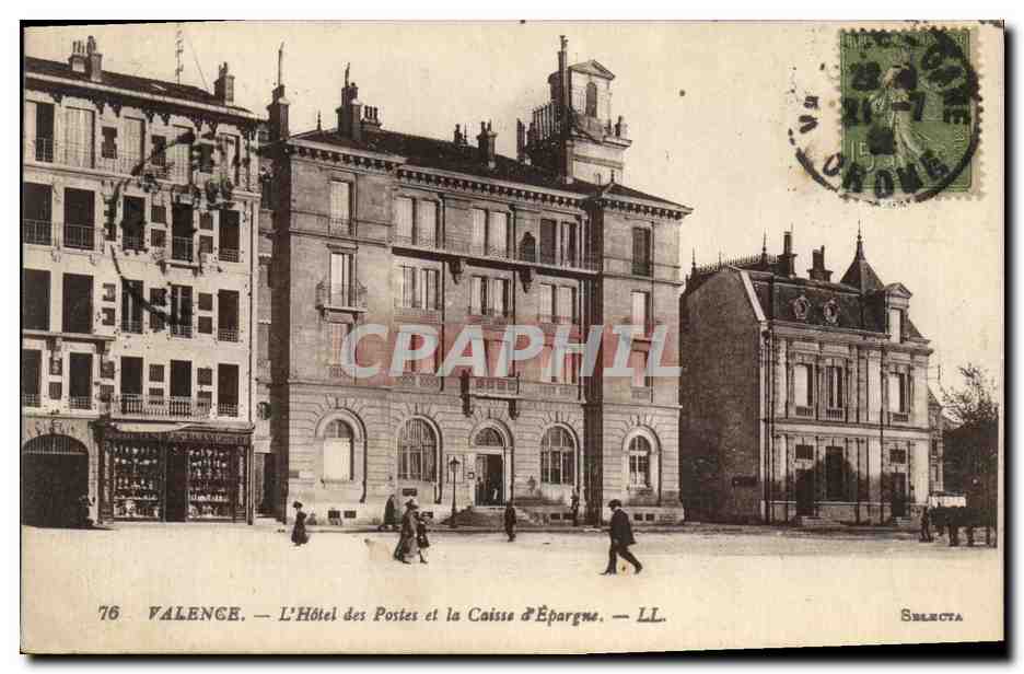 CPA Banque Valence L'Hotel des postes et la Caisse d'Epargne 