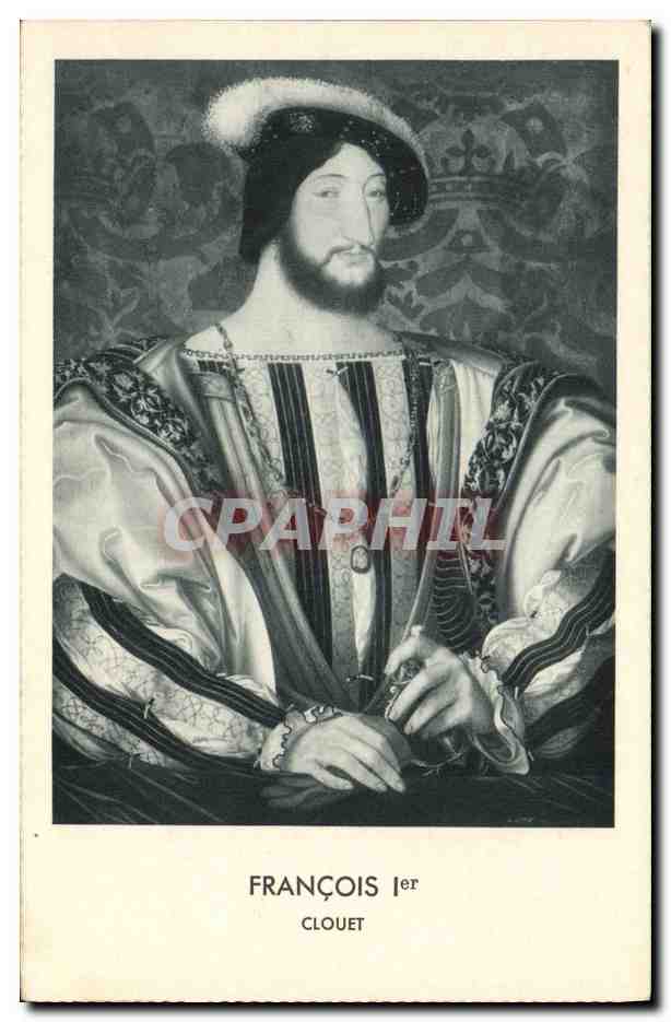 CPA Francois 1er Roi de France