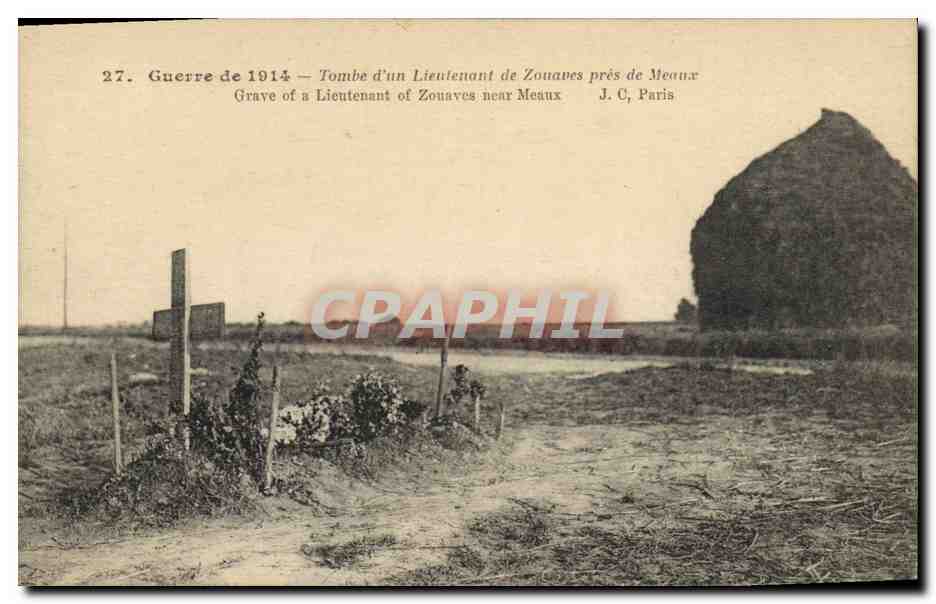 CPA Militaria Tombe d'un lieutenant de Zouaves pres de Meaux 