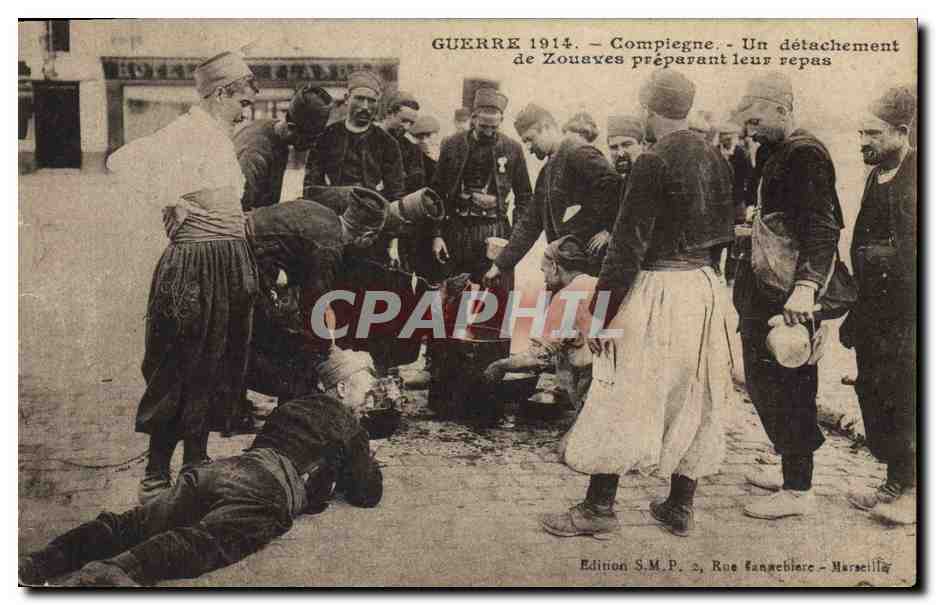 CPA Militaria Compiegne Un detachement de Zouaves preparant leur repas