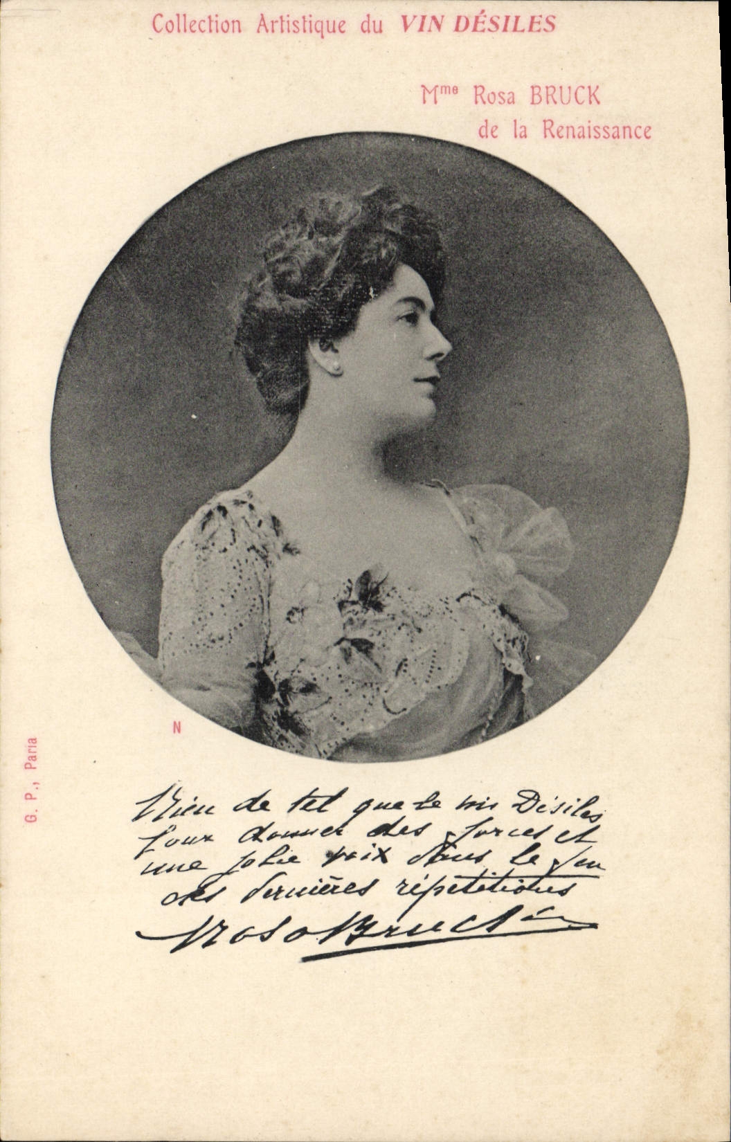 Mme Rosa Bruck de la Renaissance — Collection Artistique du Vin Désiles — G. P. Paria