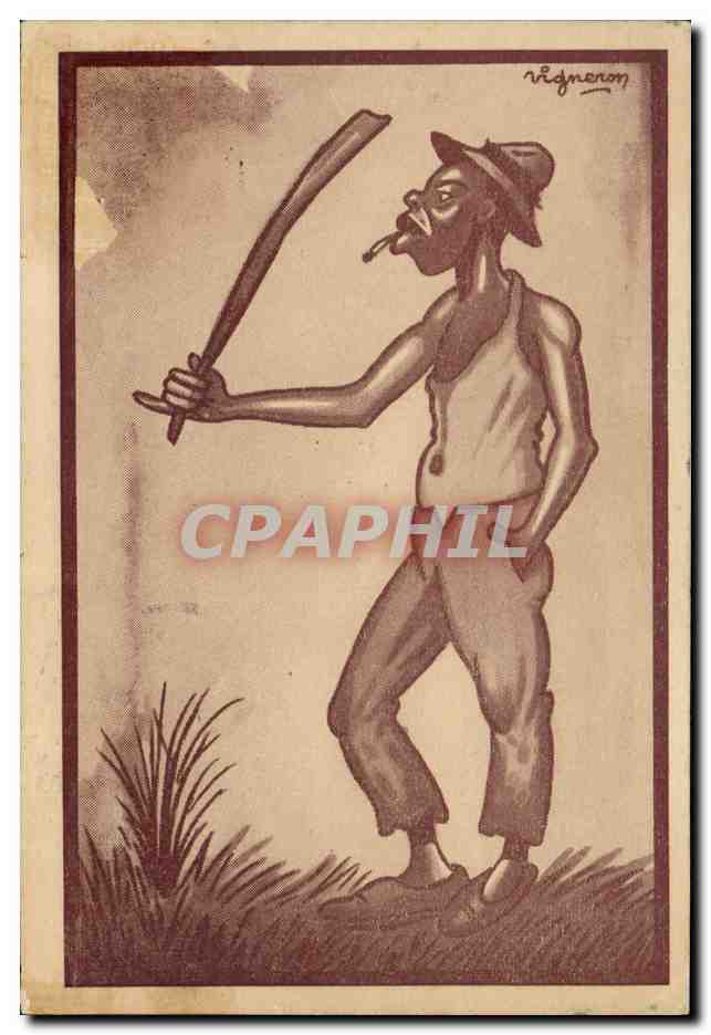 CPA Negre Homme de couleur Le debrousseur Afrique