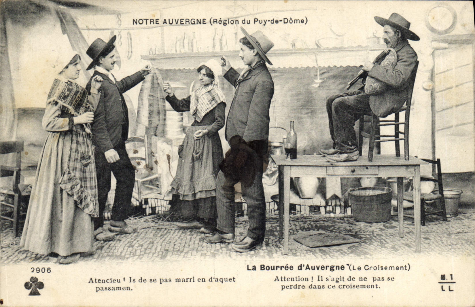 Notre Auvergne (Région du Puy-de-Dôme) — La Bourrée d'Auvergne (Le Croisement) — M.1