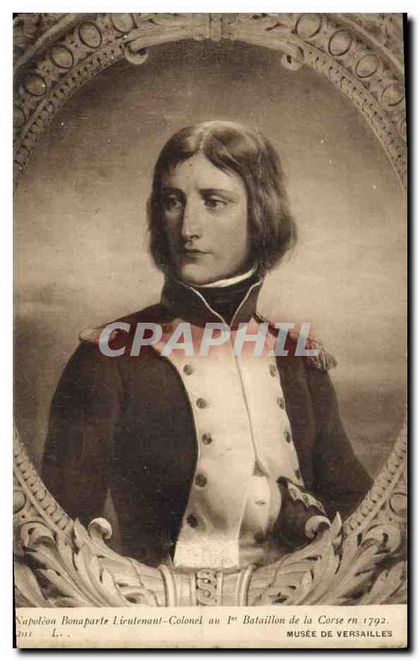 CPA Napoleon 1er Bonaparte Lieutenant Colonel au 1er Bataillon de la Corse en 1792 Musee de Versailles