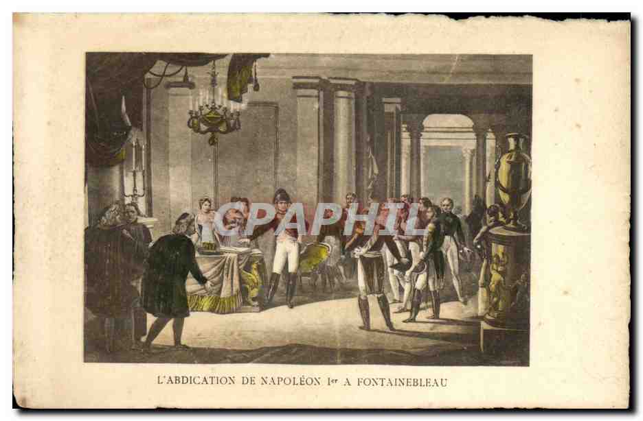 CPA Napoleon 1er L'abdication a Fontainebleau