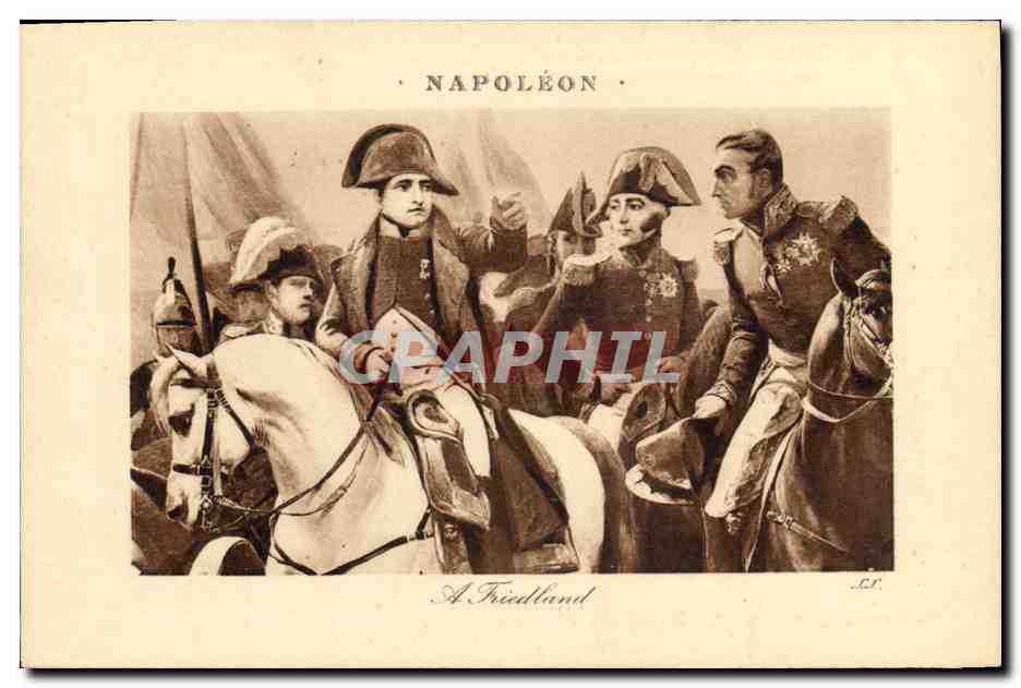CPA Napoleon 1er A Friedland