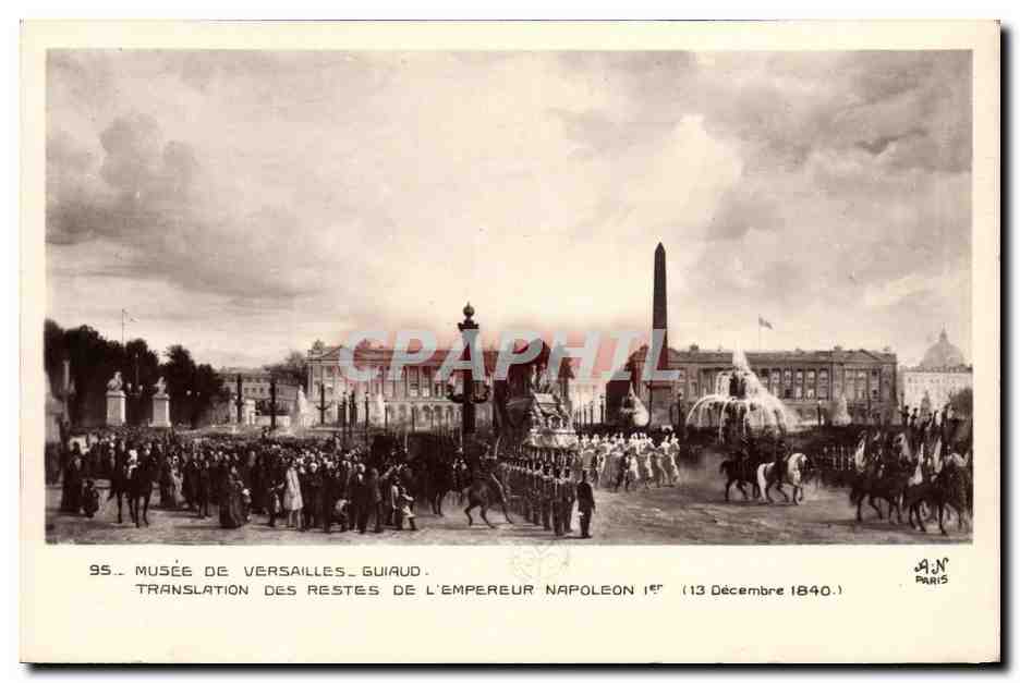 CPA Napoleon 1er Musee de Versailles Guiaud Transalation des restes de l'empereur 