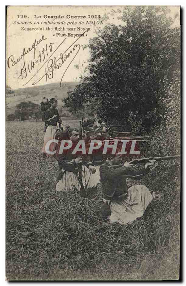 CPA Militaria Zouaves en embuscade pres de Noyon 