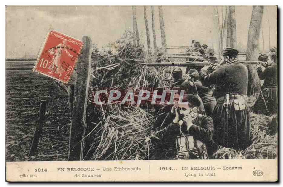 Zouaves en Belgique — Une Embuscade — 1914 — Éditeur E. Le Deley