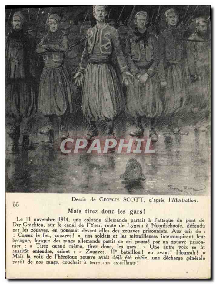 CPA Militaria Scott Mais tirez donc les gars L'Illustration Zouaves