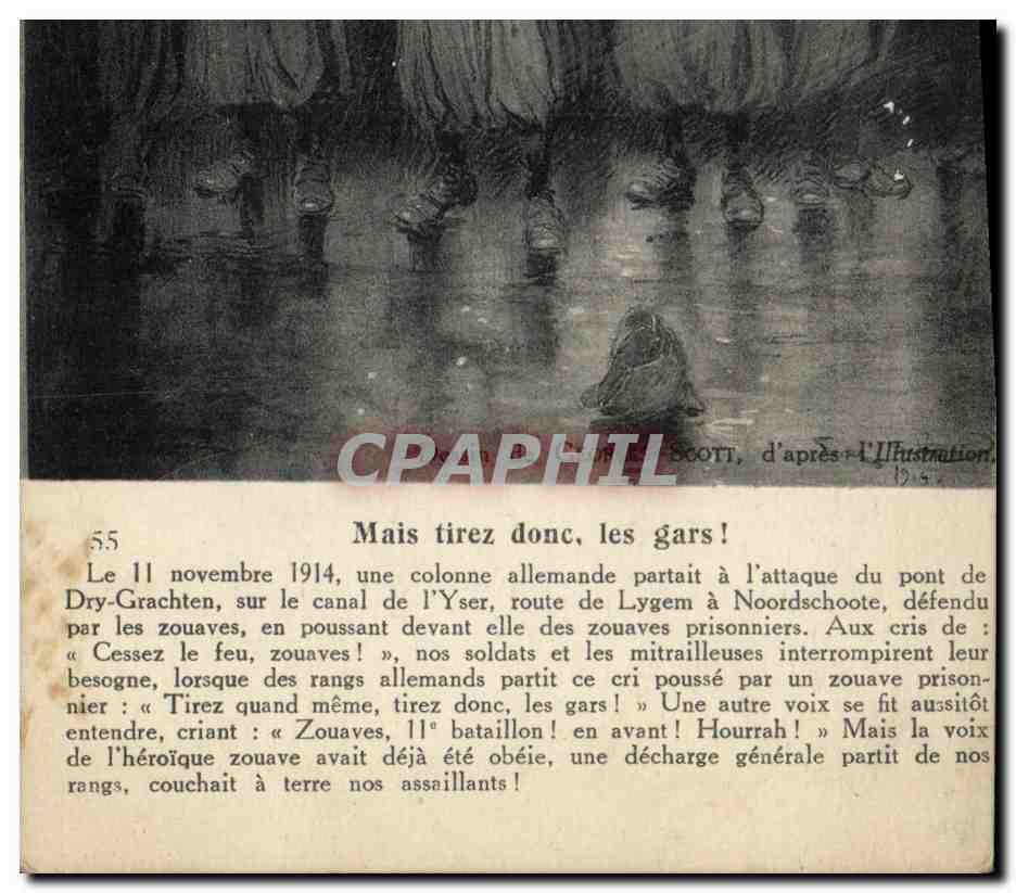 CPA Militaria Scott Mais tirez donc les gars L'Illustration Zouaves