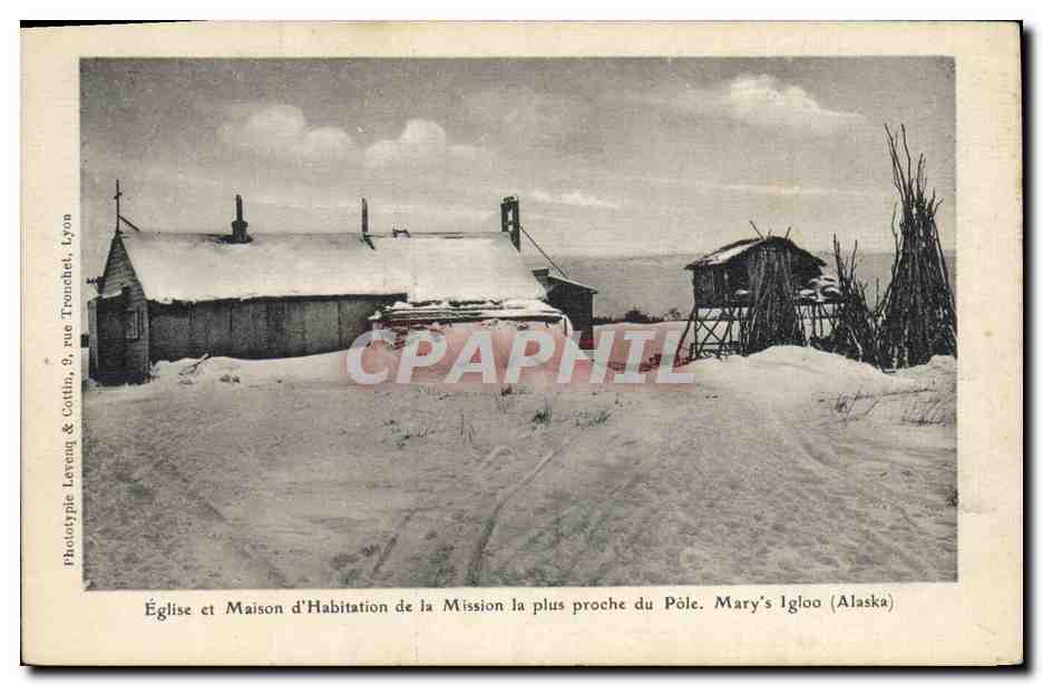 CPA Polaire Amerique du Nord Eglise et maison d'habitation la plus proche du Pole Nord Mary's igloo Alaska