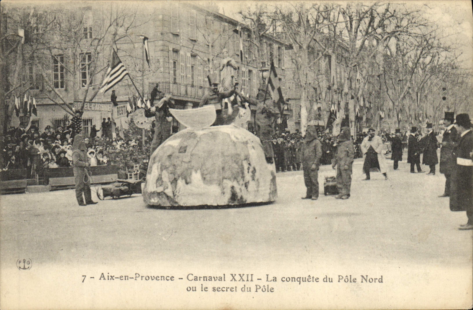 CPA Polaire Aix en Provence Carnaval XXII la conquete du Pole Nord ou le secret du Pole