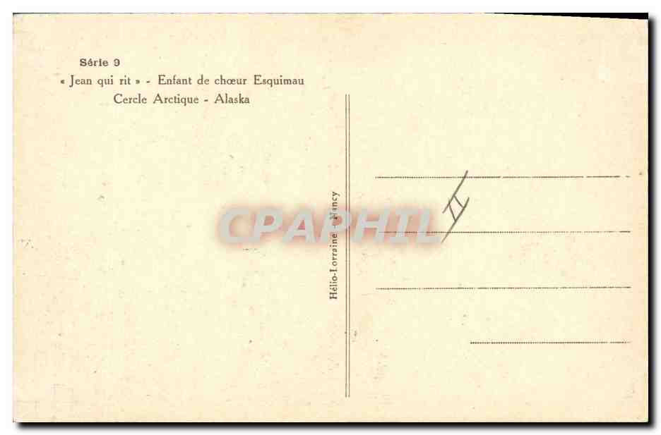 CPA Polaire Amerique du Nord Jean qui rit Enfant de choeur esquimaux Cercle Arctique Alaska — Rückseite