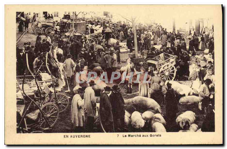 Le Marché aux Gorets — En Auvergne — Éditions Malroux-Labruyère-Aurillac