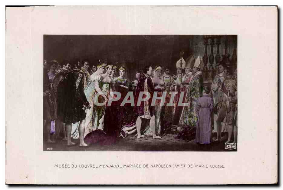 CPA Napoleon 1er Musee du Louvre Mariage de Napoleon et de Marie Louise