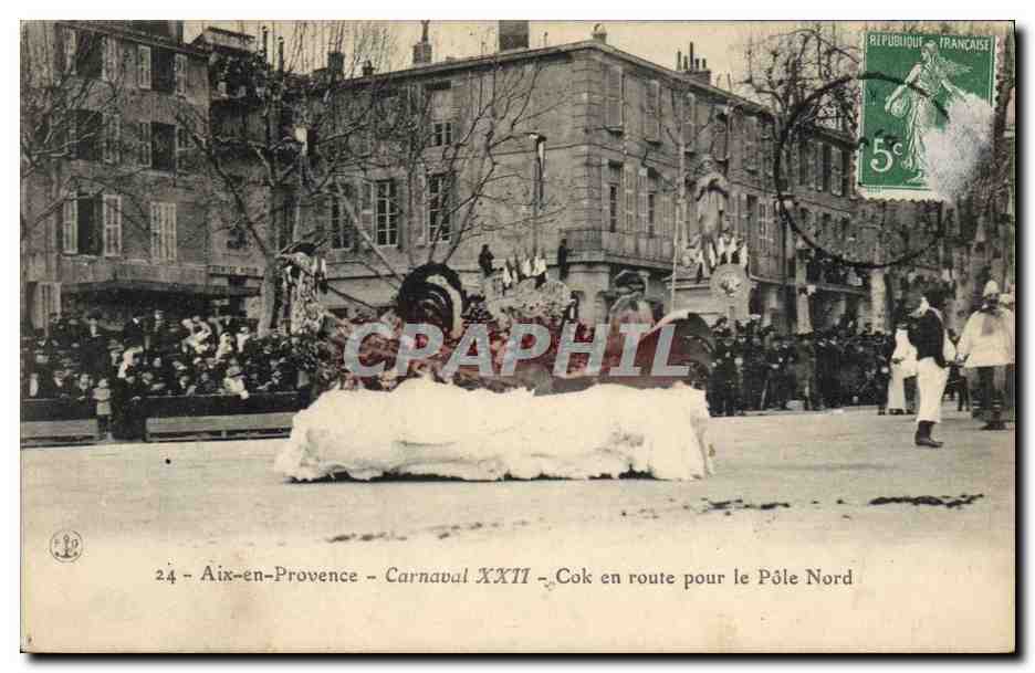 CPA Polaire Aix en Provence Carnaval XXII Cok en route pour le Pole Nord